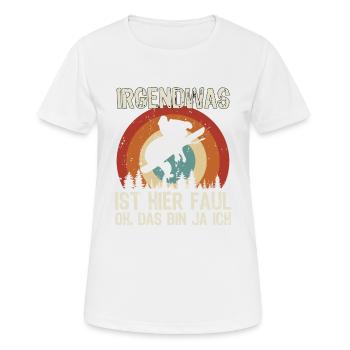 Irgendwas ist hier Faul OH DAS BIN JA ICH - Frauen T-Shirt atmungsaktiv - Weiß - Vorne - AI Model Female 172 dark (172cm)