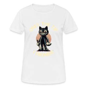 Funny Cat Saying only The Tip Psycho Cat - Women's Breathable T-Shirt - white - Front - AI Model Female 172 dark (172cm)