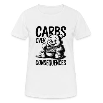 Kohlenhydrate Vor Konsequenzen Food Lover - Frauen T-Shirt atmungsaktiv - Weiß - Vorne - AI Model Female 172 dark (172cm)