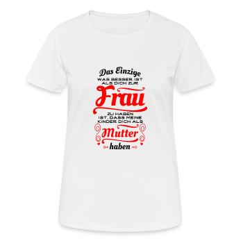 Tolle Frau, Tolle Mutter - Geschenk - Frauen T-Shirt atmungsaktiv - Weiß - Vorne - AI Model Female 172 dark (172cm)