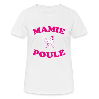 mamie poule grand-mère cadeau fête des grand-mère - T-shirt respirant Femme - blanc - Devant - AI Model Female 172 dark (172cm)