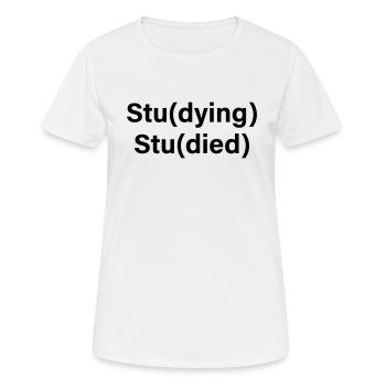 Stu(mourant) Stu(décédé) - T-shirt respirant Femme - blanc - Devant - AI Model Female 172 dark (172cm)