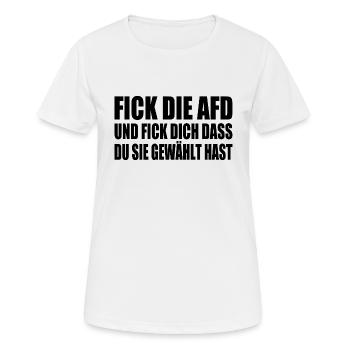 fick die afd - Frauen T-Shirt atmungsaktiv - Weiß - Vorne - AI Model Female 172 dark (172cm)