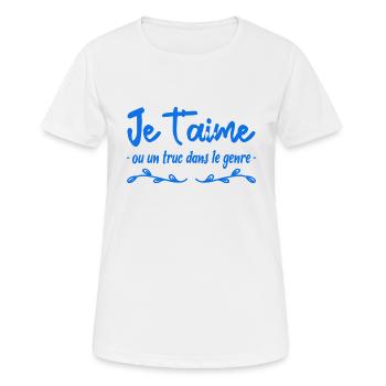 je t aime ou un truc dans le genre - T-shirt respirant Femme - blanc - Devant - AI Model Female 172 dark (172cm)