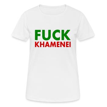 Fuck khamenei Chamenei - iran - Frauen T-Shirt atmungsaktiv - Weiß - Vorne - AI Model Female 172 dark (172cm)