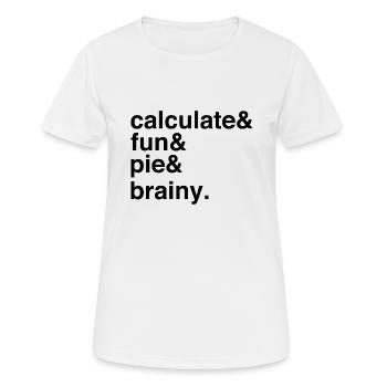 Calculate Joy Pie Lover Clever Challenge - Frauen T-Shirt atmungsaktiv - Weiß - Vorne - AI Model Female 172 dark (172cm)