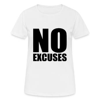 No excuses - T-shirt respirant Femme - blanc - Devant - AI Model Female 172 dark (172cm)