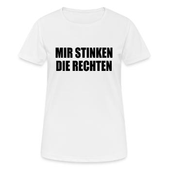 mir stinken die rechten - Frauen T-Shirt atmungsaktiv - Weiß - Vorne - AI Model Female 172 dark (172cm)