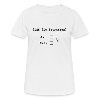 Sind Sie betrunken (Spruch) - Frauen T-Shirt atmungsaktiv - Weiß - Vorne - AI Model Female 172 dark (172cm)