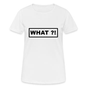 What - Women's Breathable T-Shirt - white - Front - AI Model Female 172 dark (172cm)