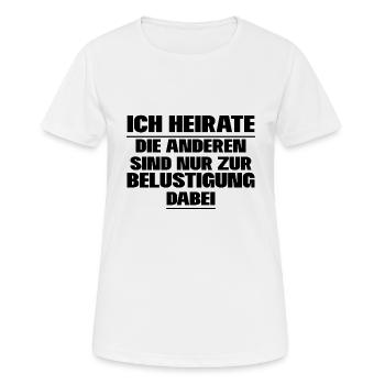 Junggesellenabschied - Frauen T-Shirt atmungsaktiv - Weiß - Vorne - AI Model Female 172 dark (172cm)