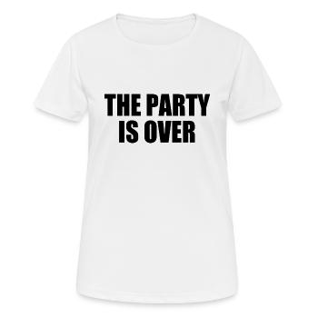 The party is over - Women's Breathable T-Shirt - white - Front - AI Model Female 172 dark (172cm)