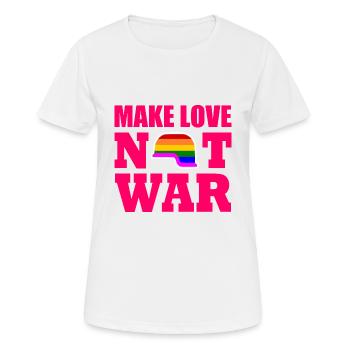 Make love not war - T-shirt respirant Femme - blanc - Devant - AI Model Female 172 dark (172cm)