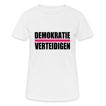 demokratie verteidigen - Frauen T-Shirt atmungsaktiv - Weiß - Vorne - AI Model Female 172 dark (172cm)