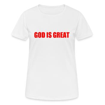 god is great - Frauen T-Shirt atmungsaktiv - Weiß - Vorne - AI Model Female 172 dark (172cm)