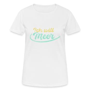 I want sea beach summer sun holiday gift - Women's Breathable T-Shirt - white - Front - AI Model Female 172 dark (172cm)