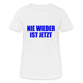 Nie wieder ist jetzt - Frauen T-Shirt atmungsaktiv - Weiß - Vorne - AI Model Female 172 dark (172cm)