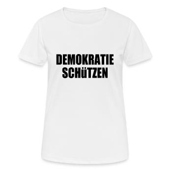 demokratie schützen - Frauen T-Shirt atmungsaktiv - Weiß - Vorne - AI Model Female 172 dark (172cm)