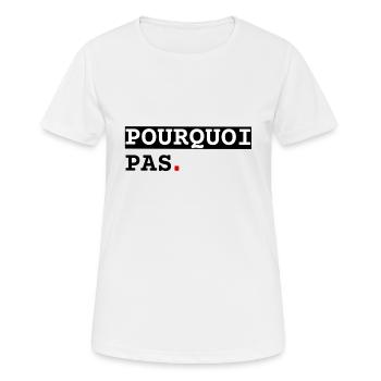 Warum nicht - Frauen T-Shirt atmungsaktiv - Weiß - Vorne - AI Model Female 172 dark (172cm)
