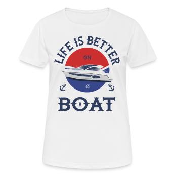 Boot Life is better - Frauen T-Shirt atmungsaktiv - Weiß - Vorne - AI Model Female 172 dark (172cm)