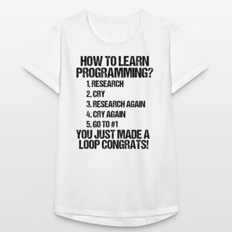 Wie wird man Programmierer? Frauen T-Shirt atmungsaktiv