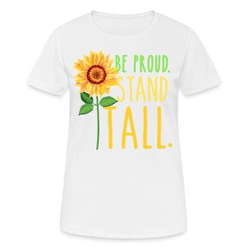 Be Proud Stand Tall Summer Tournesol Mesdames - T-shirt respirant Femme - blanc - Devant - AI Model Female 172 dark (172cm)