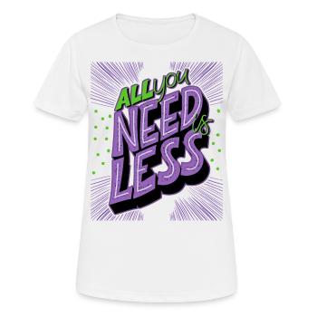 Consommation, refus de consommer, drôle de dicton - T-shirt respirant Femme - blanc - Devant - AI Model Female 172 dark (172cm)