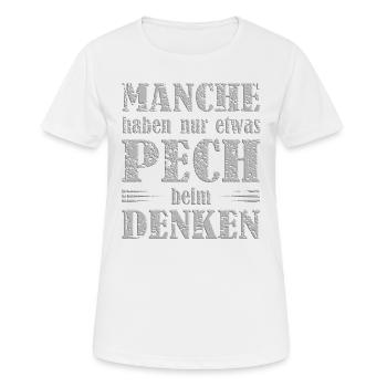 Pech beim Denken cooler lustiger Spruch - Frauen T-Shirt atmungsaktiv - Weiß - Vorne - AI Model Female 172 dark (172cm)