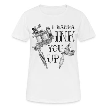 Tattoo artist tattoo needle tattoo saying Ink You Up - Women's Breathable T-Shirt - white - Front - AI Model Female 172 dark (172cm)