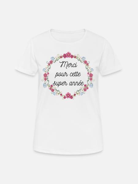 Merci pour cette année - T-shirt respirant Femme - blanc