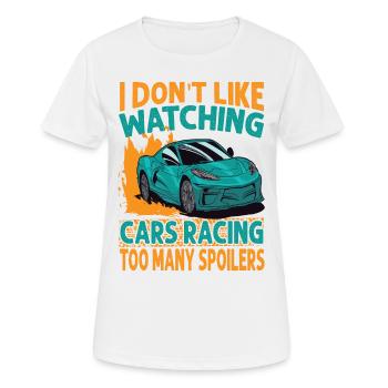 I Don't Like Watching Cars Racing Too Many Spoiler - Women's Breathable T-Shirt - white - Front - AI Model Female 172 dark (172cm)
