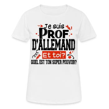 Prof Allemand Professeur Collège Allemagne Noël - T-shirt respirant Femme - blanc - Devant - AI Model Female 172 dark (172cm)