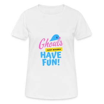 Les goules veulent juste s'amuser! - T-shirt respirant Femme - blanc - Devant - AI Model Female 172 dark (172cm)