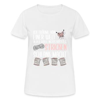 Stricken macht schlank, Stricken Geschenk - Frauen T-Shirt atmungsaktiv - Weiß - Vorne - AI Model Female 172 dark (172cm)