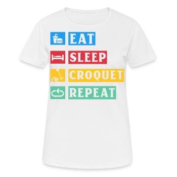 Eat Sleep Croquet Repeat - Frauen T-Shirt atmungsaktiv - Weiß - Vorne - AI Model Female 172 dark (172cm)