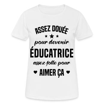 Assez douée pour devenir éducatrice assez folle - T-shirt respirant Femme - blanc - Devant - AI Model Female 172 dark (172cm)