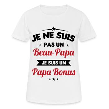 Je ne suis pas un beau-papa je suis un papa bonus - T-shirt respirant Femme - blanc - Devant - AI Model Female 172 dark (172cm)