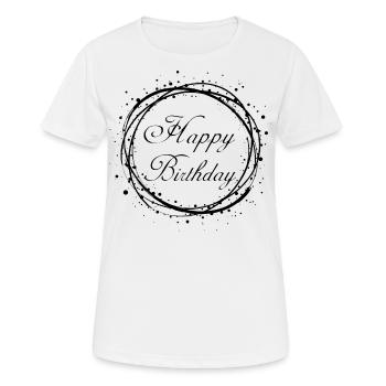 Happy Birthday - Frauen T-Shirt atmungsaktiv - Weiß - Vorne - AI Model Female 172 dark (172cm)