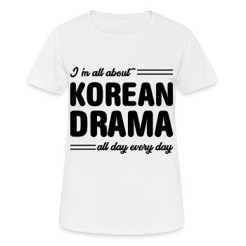 K-Drama Kdrama Korean Drama Korea Hallyu K-Drama - Frauen T-Shirt atmungsaktiv - Weiß - Vorne - AI Model Female 172 dark (172cm)