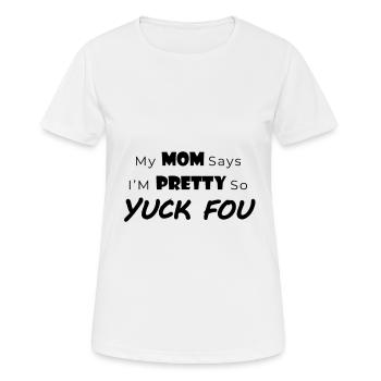 mummy funny saying gift shirt - Women's Breathable T-Shirt - white - Front - AI Model Female 172 dark (172cm)