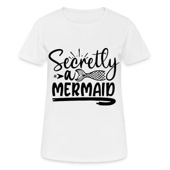 heimlich eine Meerjungfrau - Frauen T-Shirt atmungsaktiv - Weiß - Vorne - AI Model Female 172 dark (172cm)