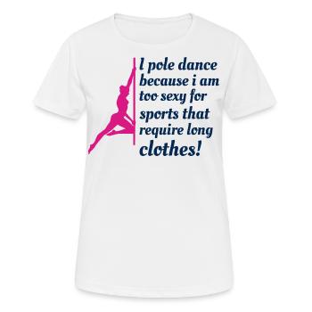Pole Sport Tanz Tänzer Wettbewerb Akrobatik - Frauen T-Shirt atmungsaktiv - Weiß - Vorne - AI Model Female 172 dark (172cm)