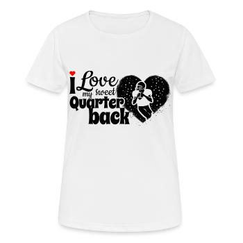 I love my sweet Quarterback - Frauen T-Shirt atmungsaktiv - Weiß - Vorne - AI Model Female 172 dark (172cm)