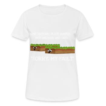 Erdbeben Sorry My Fault Geologie Wissenschaft - Frauen T-Shirt atmungsaktiv - Weiß - Vorne - AI Model Female 172 dark (172cm)