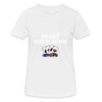 Dealt with Junk Gambler Poker Gambling Poker - Frauen T-Shirt atmungsaktiv - Weiß - Vorne - AI Model Female 172 dark (172cm)