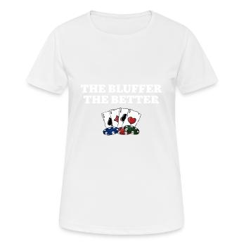 Le Bluffer le meilleur jeu de poker - T-shirt respirant Femme - blanc - Devant - AI Model Female 172 dark (172cm)