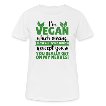 Lustiger Vegan Veganer Spruch Geschenk - Frauen T-Shirt atmungsaktiv - Weiß - Vorne - AI Model Female 172 dark (172cm)
