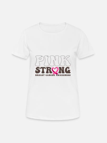 Rose Sensibilisation au cancer du sein plus forte Je porte du rose - T-shirt respirant Femme - blanc
