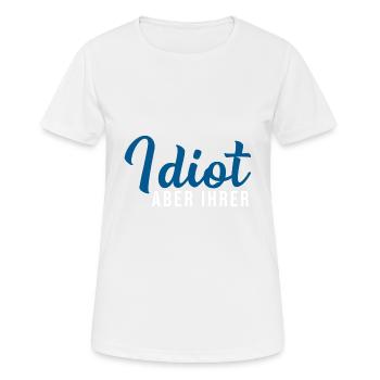 Zicke Aber Seine Idiot aber Ihrer Partnerlook Paar - Frauen T-Shirt atmungsaktiv - Weiß - Vorne - AI Model Female 172 dark (172cm)