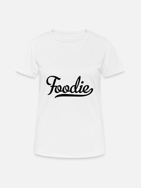 Foodie - Frauen T-Shirt atmungsaktiv - Weiß